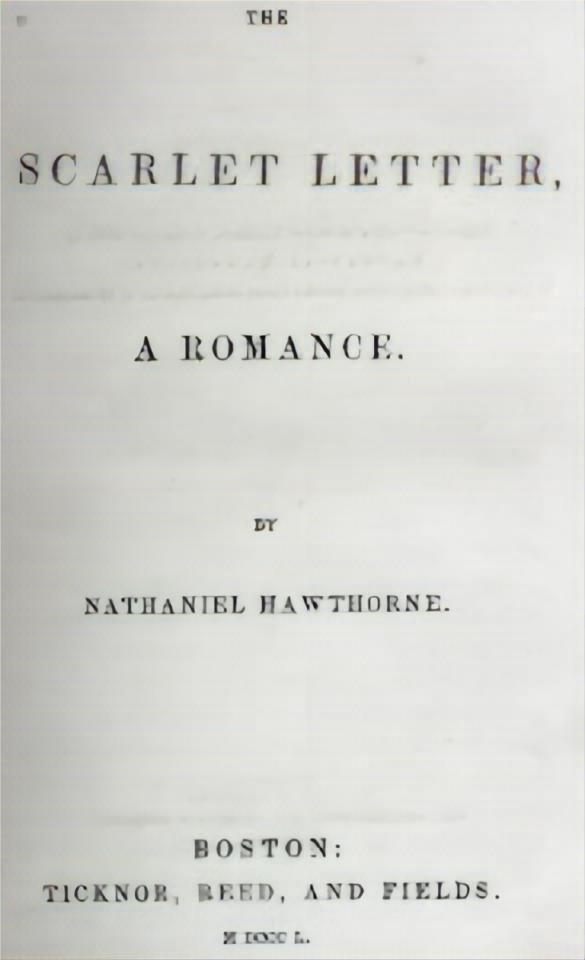 The Scarlet Letter by Nathaniel Hawthorne