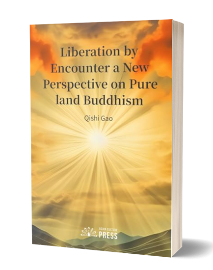 Liberation by Encounter a New Perspective on Pure land Buddhism